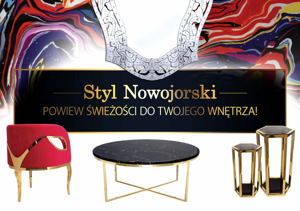 styl nowojorski powiew świeżości do Twojego wnętrza