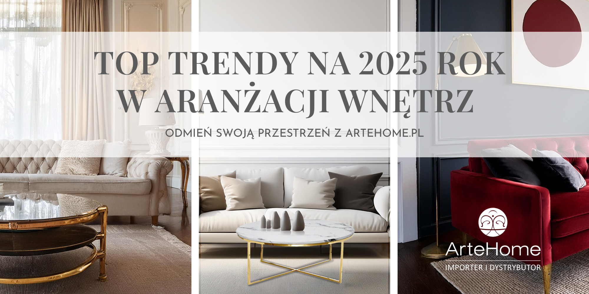 grafika, trzy różne wnętrza, od lewej jasne wnętrze w centralnym punkcie stolik kawowy, środkowe zdjęcie sofa i stolik kawowy ze złotymi nogami, z prawej nowoczesne wnętrze w którym dominuje czerwony kolor